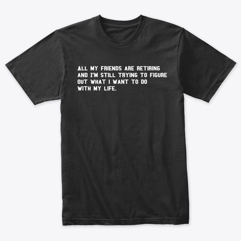 Retiring shirt