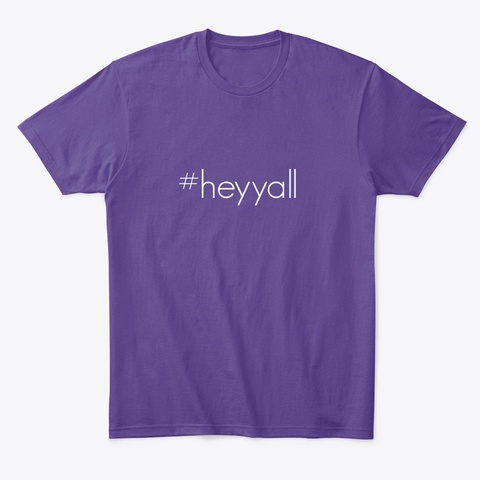 #Heyyall Merch Purple T-Shirt Front
