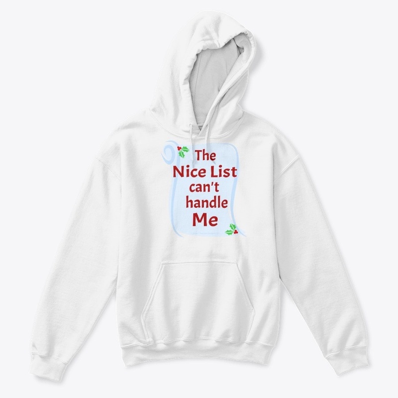 The Nice List can't Handle Me