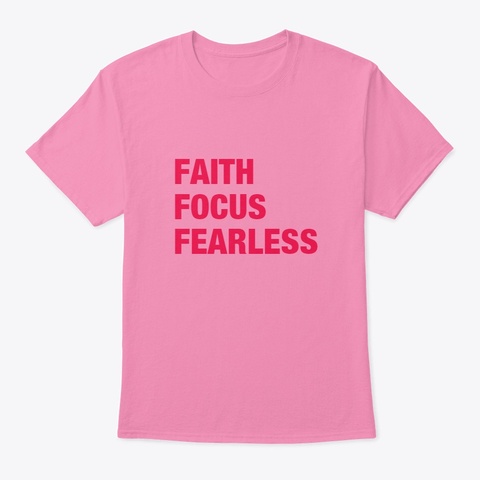 Faith Focus Fearless Line Pink T-Shirt Front