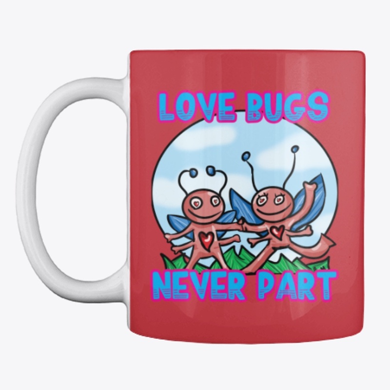 Love Bugs Never Part