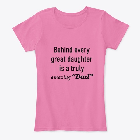 Father's Day Special Edition   06 True Pink T-Shirt Front