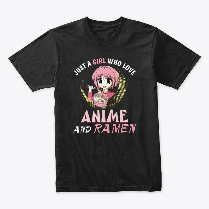 Just A Girl Who Loves Anime and Ramen Bo