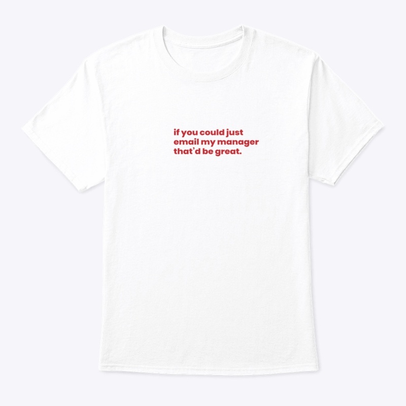 The Manager Tee