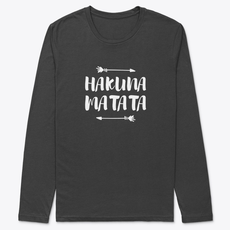 HAKUNA MATATA