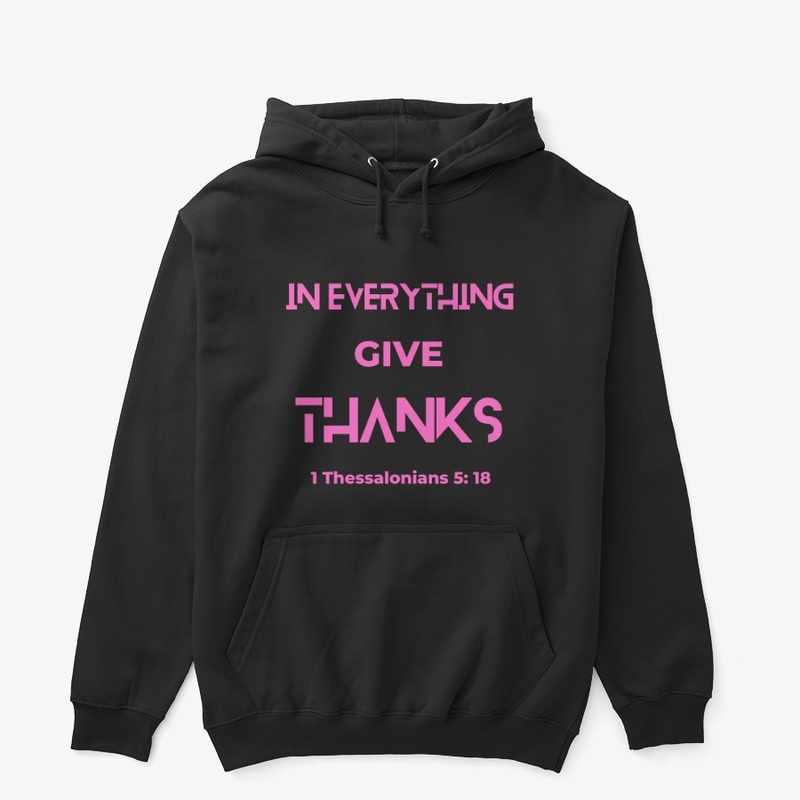 In Everything Give Thanks