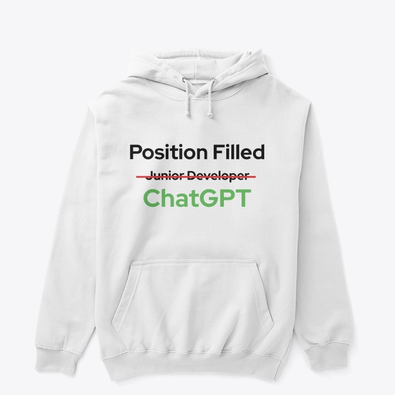 “Position Filled” ChatGPT”