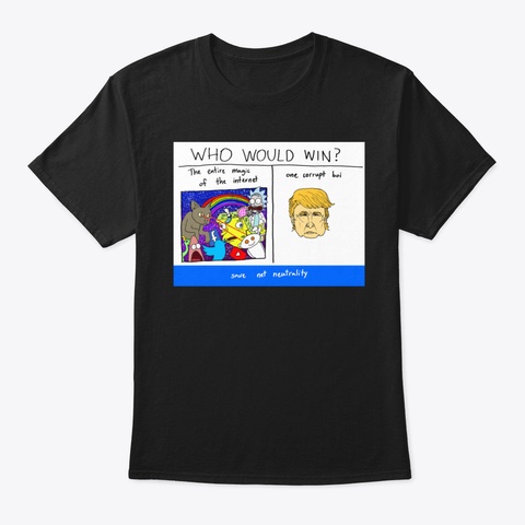 Net Neutrality Meme Black T-Shirt Front