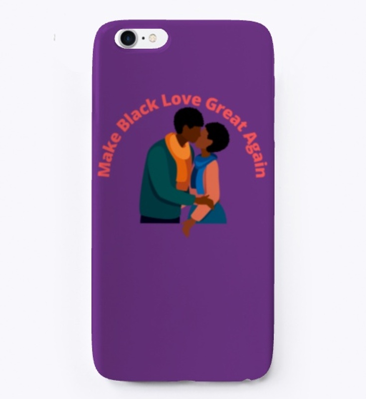 Make Black Love Great Again 