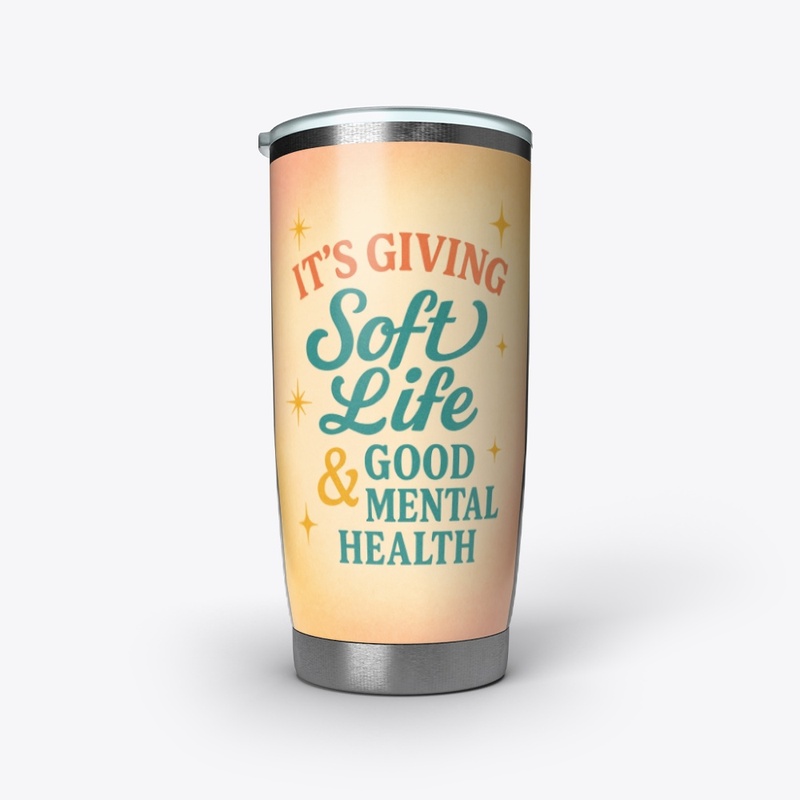Soft Life - Good Mental Health