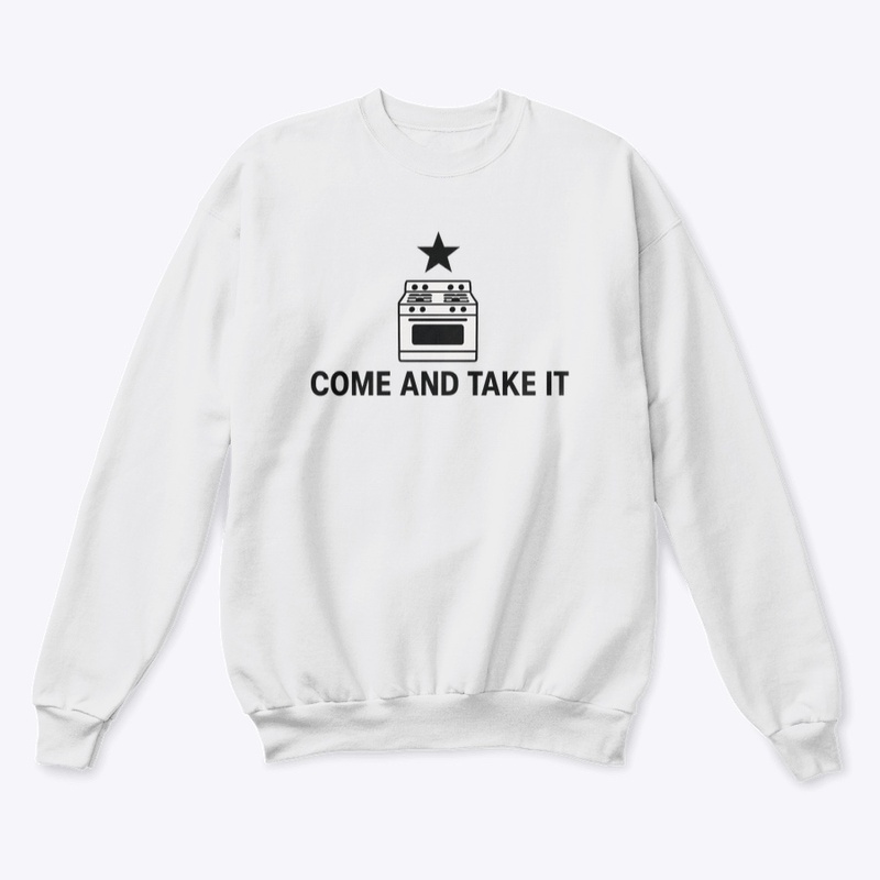 Come And Take It - Gas Stove