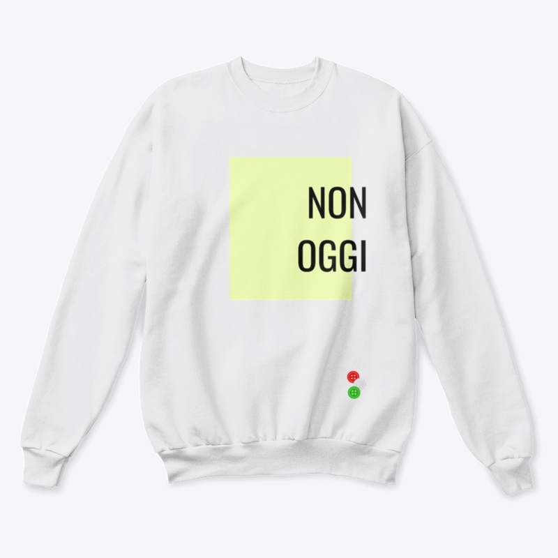 Non Oggi - LearnAmo