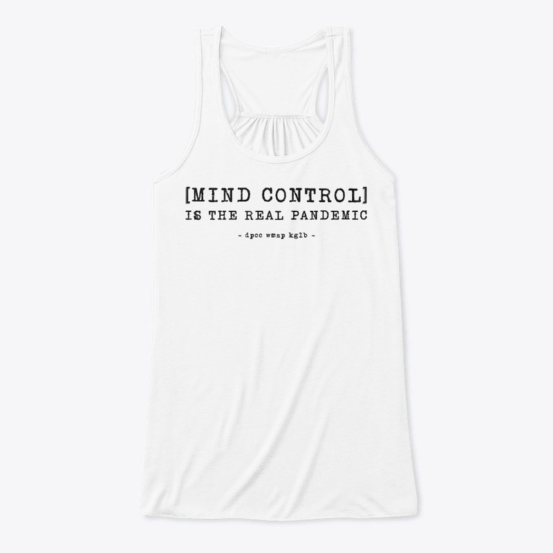 [MIND CONTROL] IS THE REAL PANDEMIC B/F