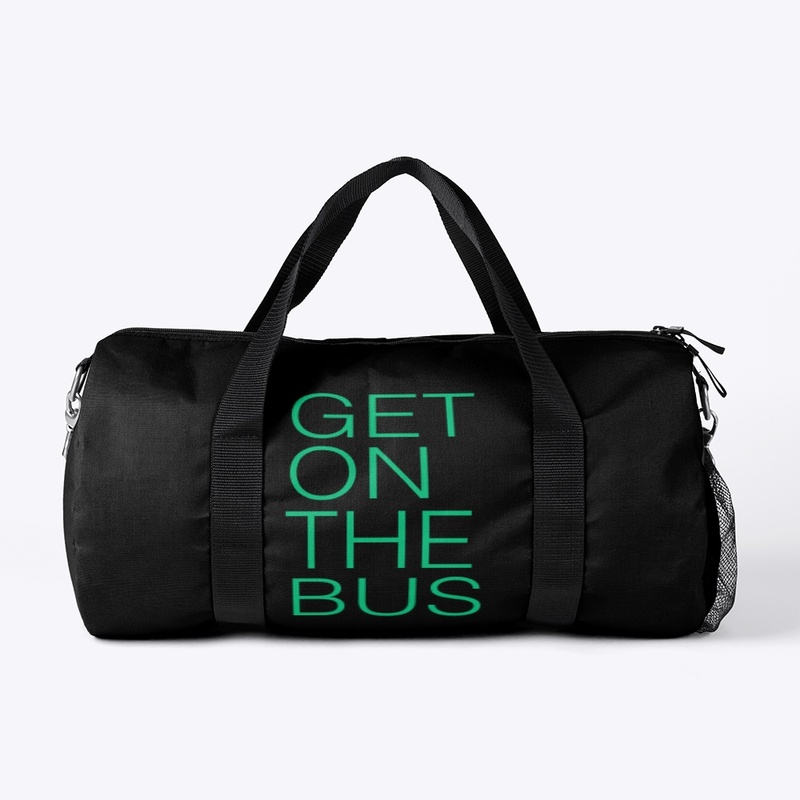 GET ON THE BUS