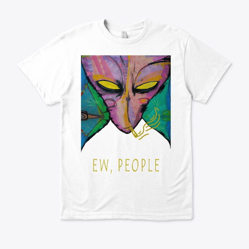 Smoking Alien - Ew People