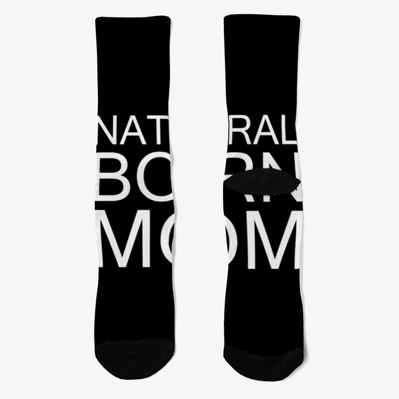 Natural Born Mom T-Shirt