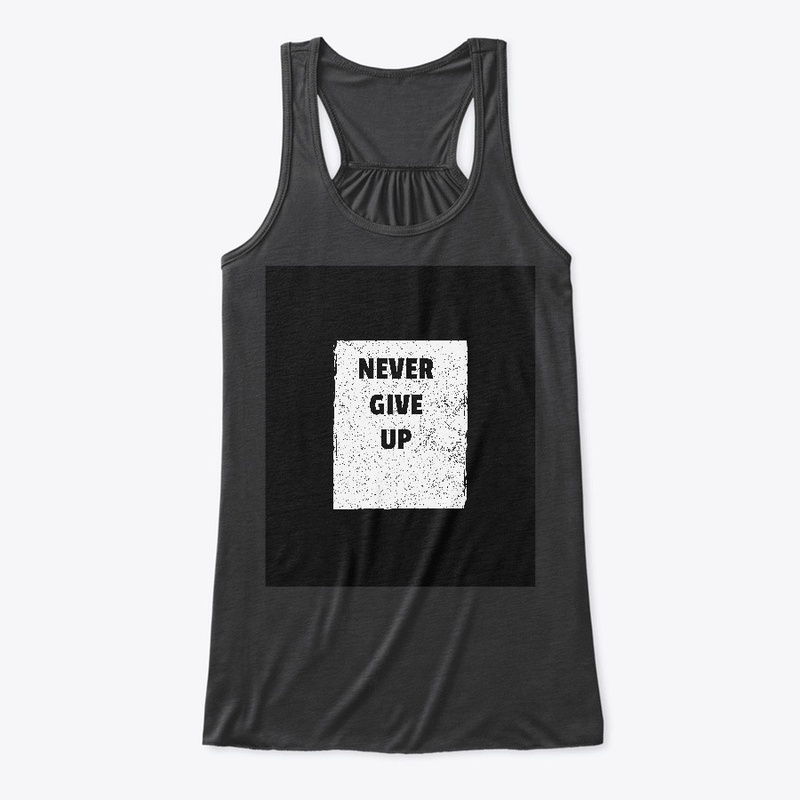 Never Give Up