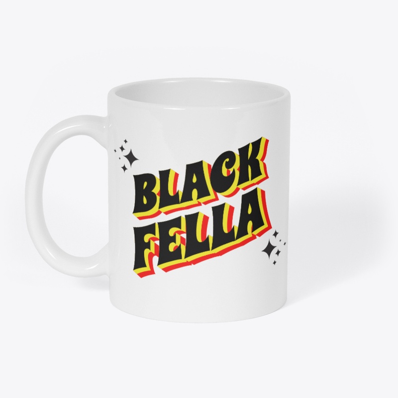 Black Fella - Aboriginal Term T-Shirt