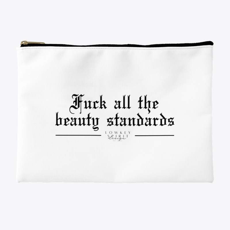 beauty standards (bright product)