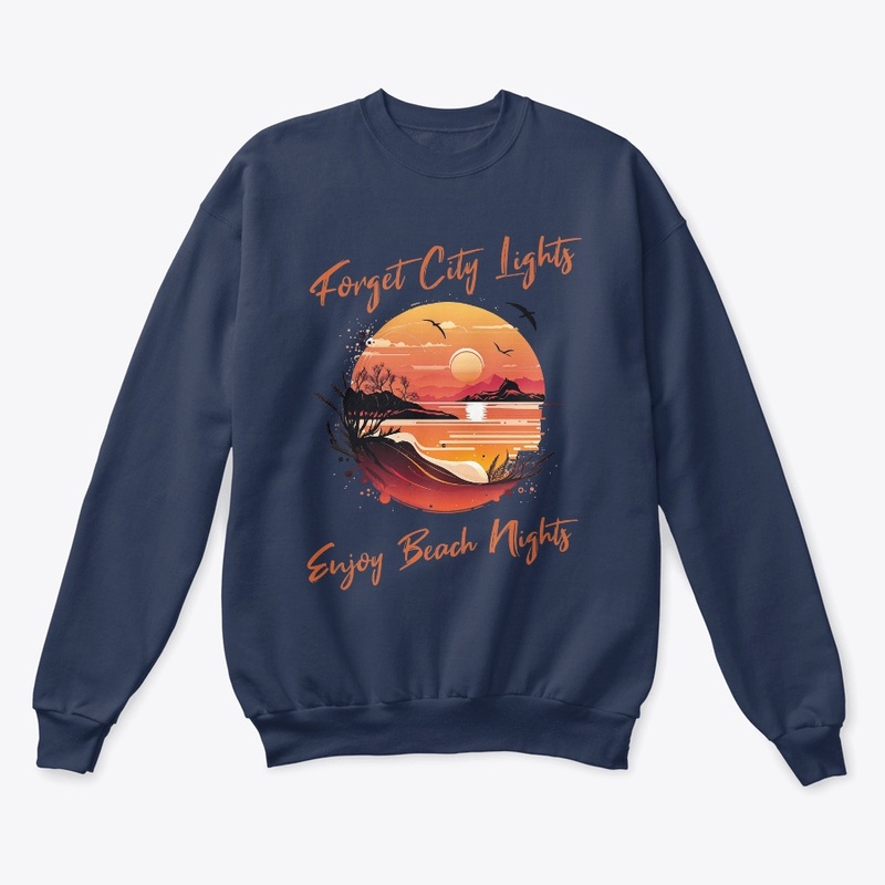 Forget City Light Enjoy Beach Nights 