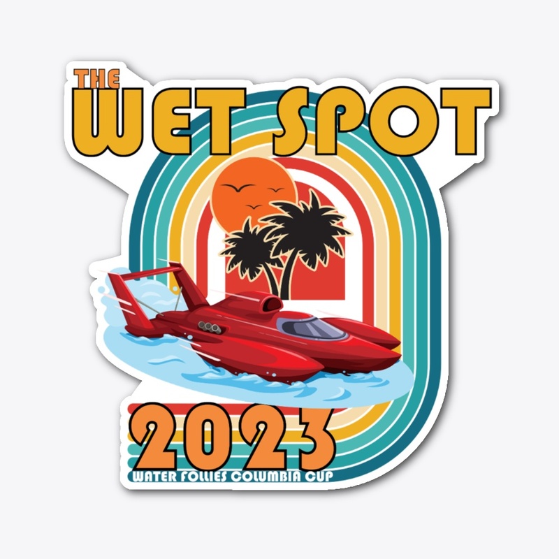 2023 The Wet Spot