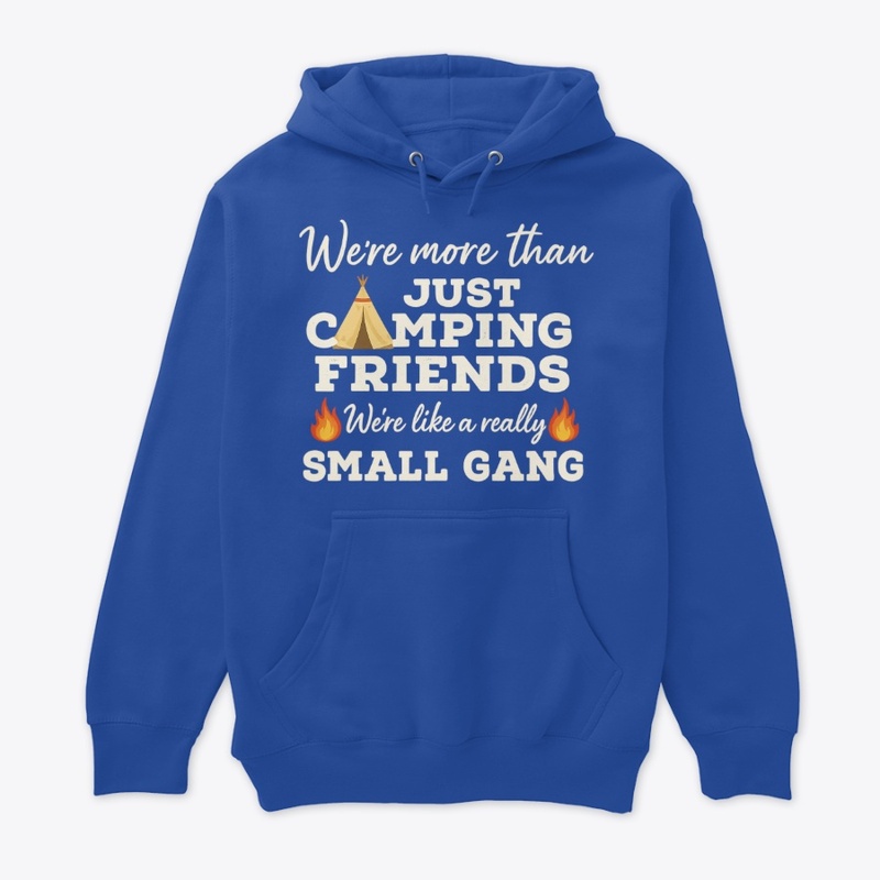 Camping Friends Small Gang Design