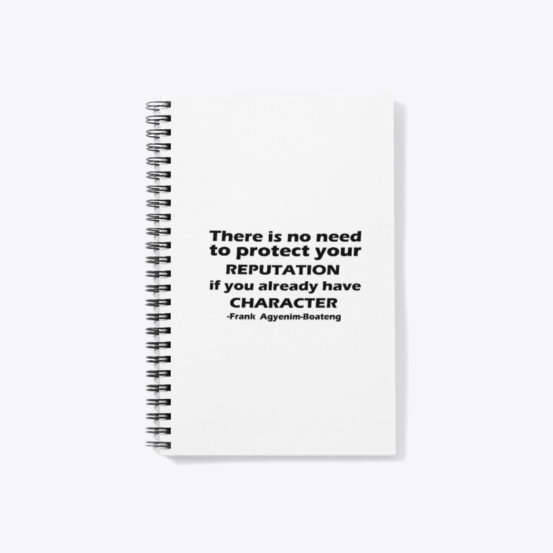 CHARACTER OUTLASTS REPUTATION 
