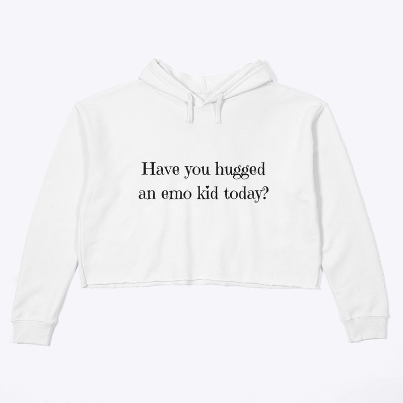 Have you hugged an emo kid today?