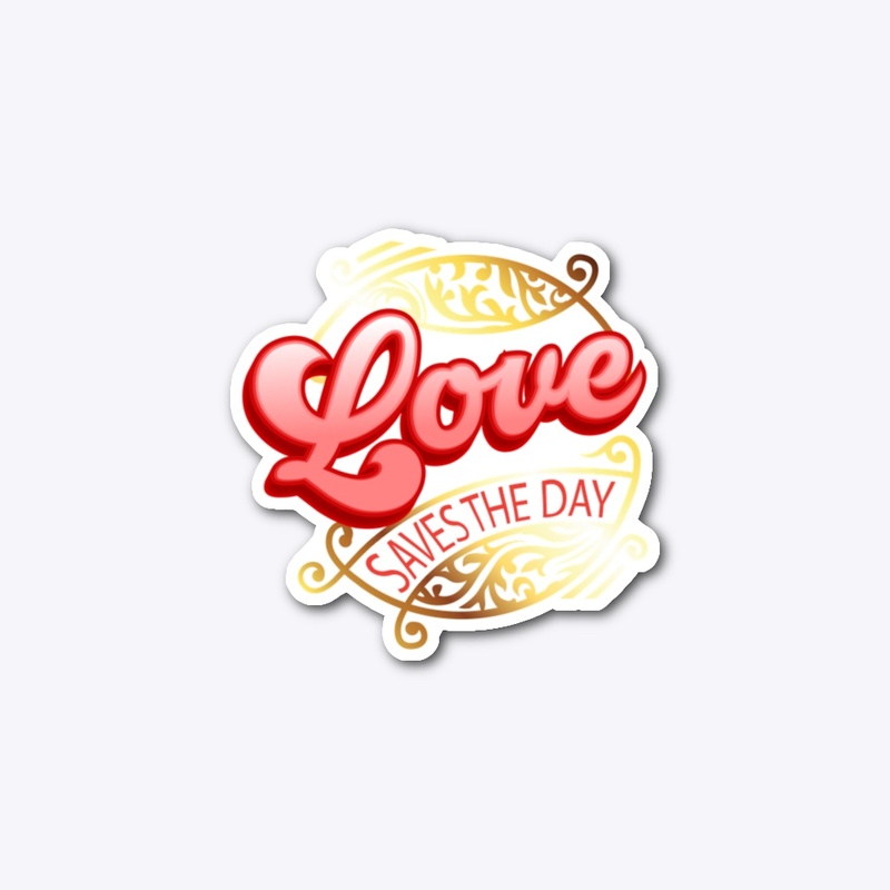 Love Saves The Day