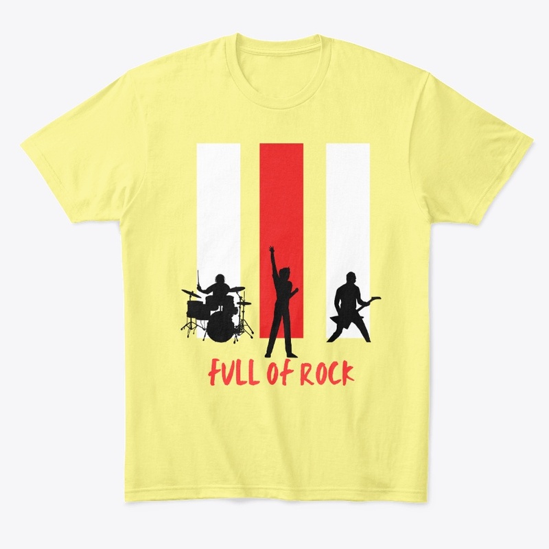 Full Of Rock ( Concert lovers Design)
