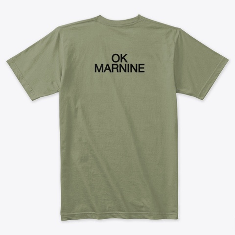 Ok Marine Light Olive T-Shirt Back