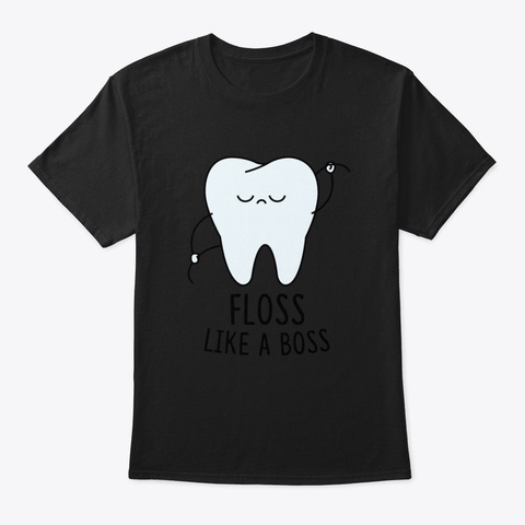 Floss Like A Boss Black T-Shirt Front