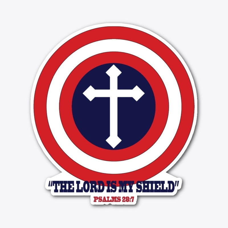The Lord is my shield