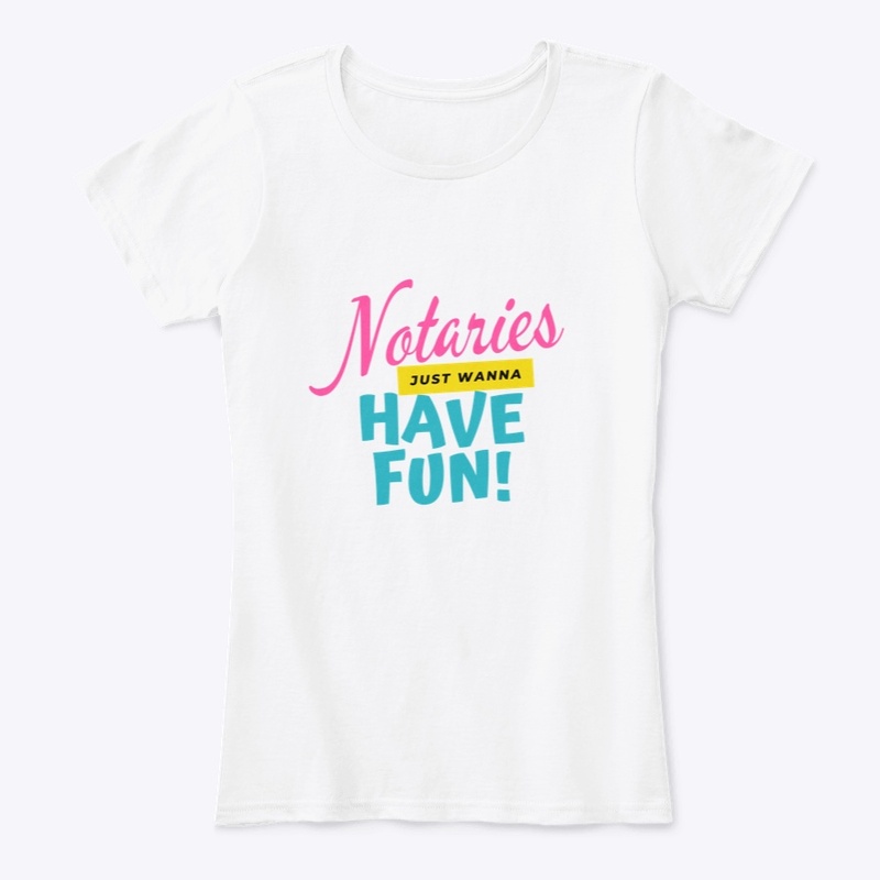 Notaries just wanna have fun!