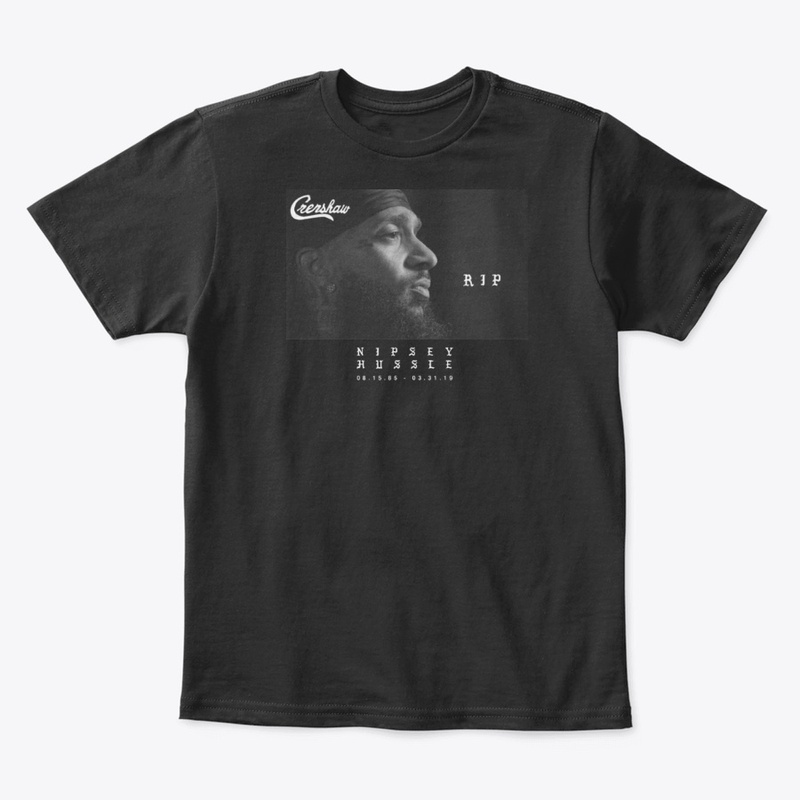 Rip NipseyHussle  Shirt