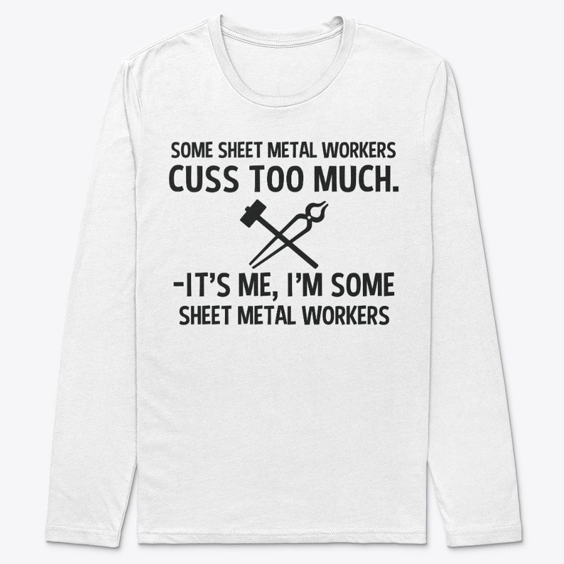 Sarcastic Sheet Metal Worker Hoodie