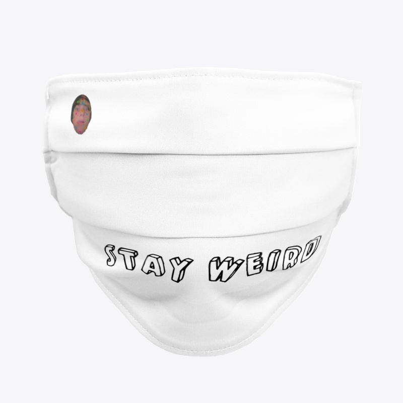 Stay Weird