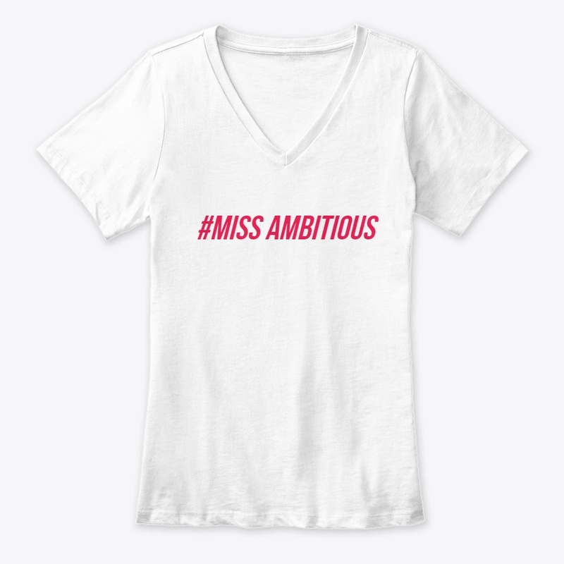 WMN PWR #Miss ambitious