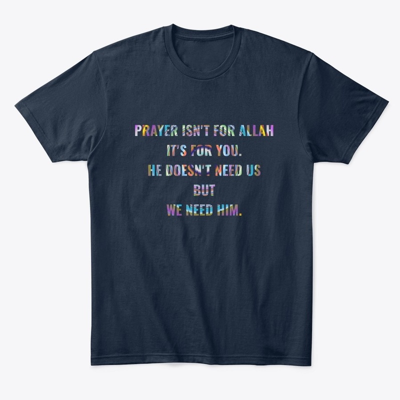 Prayer Isn't For Allah