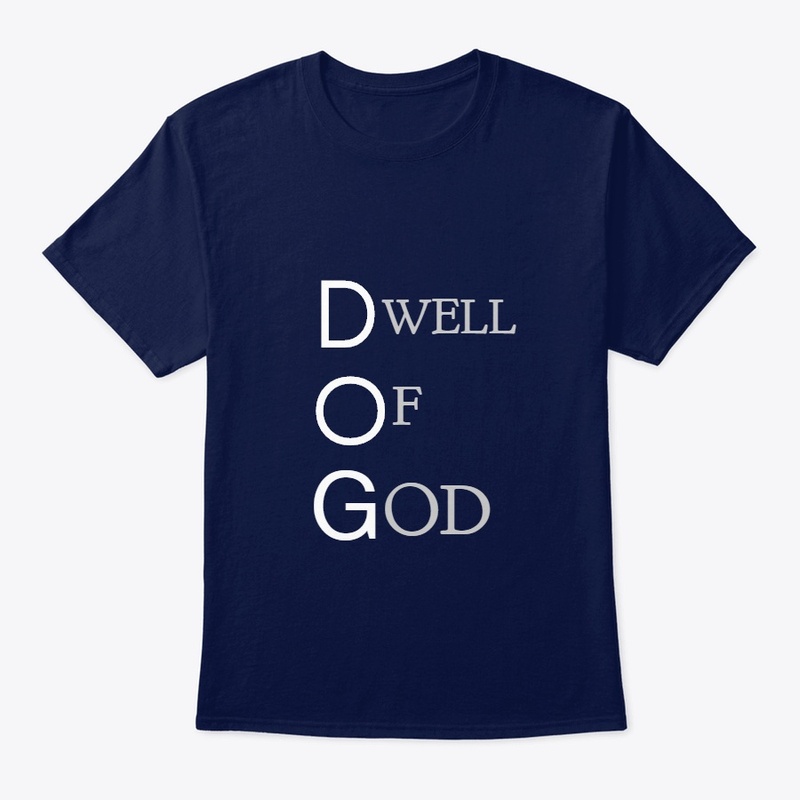 DOG-DWELL OF GOD.