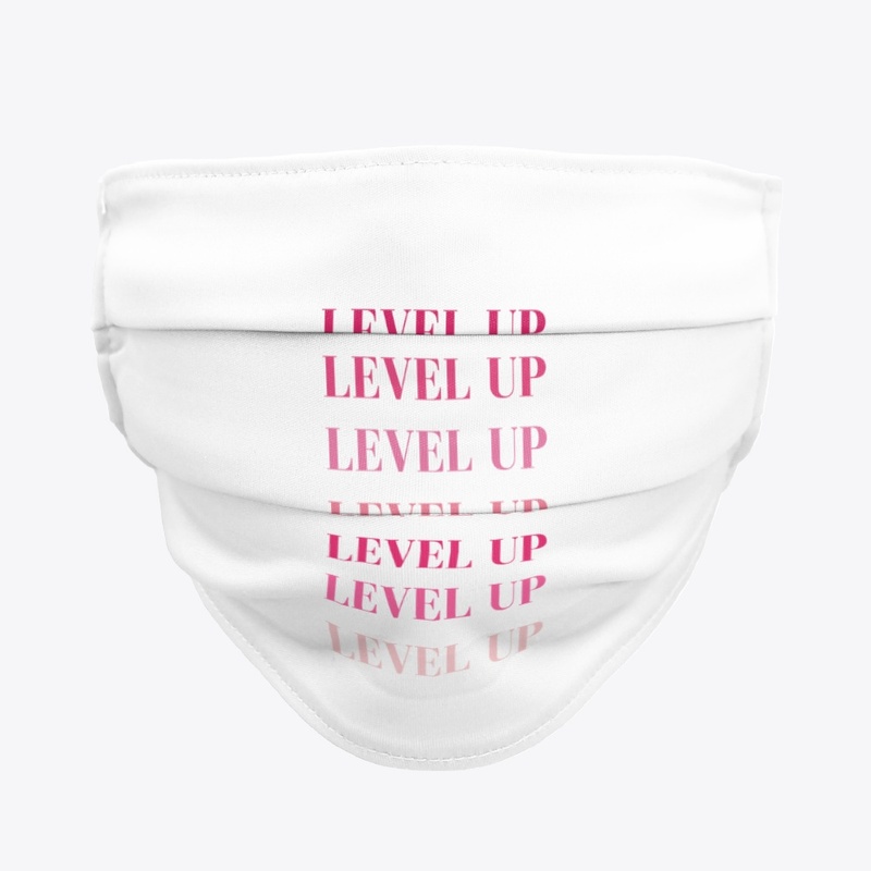 Level Up - Girl Boss, Boss Babe, Money