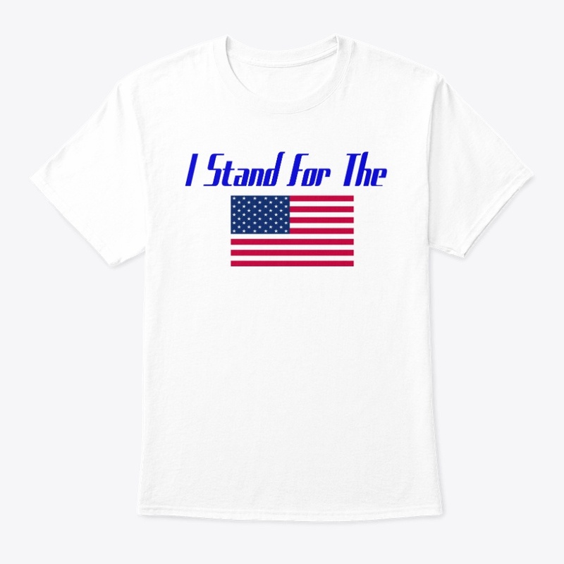 I Stand For the Flag