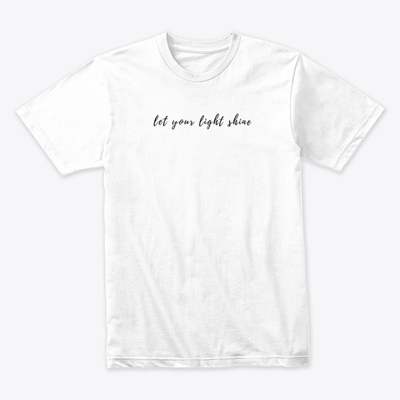 Let your Light shine - white colors