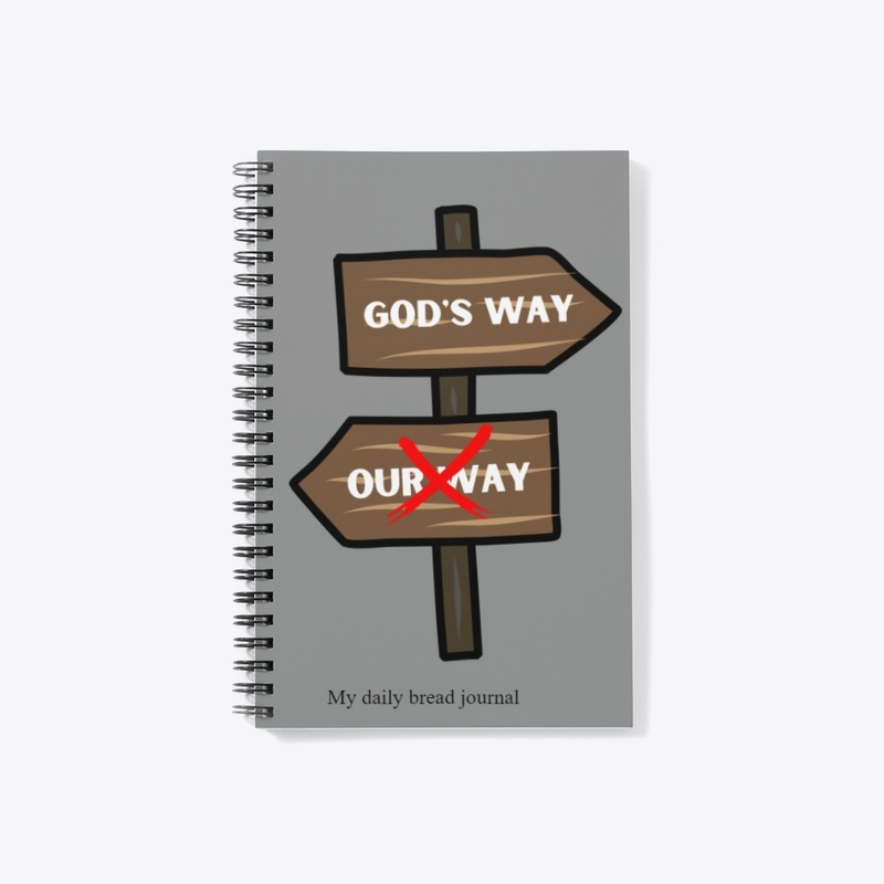 God's Way not Our Way