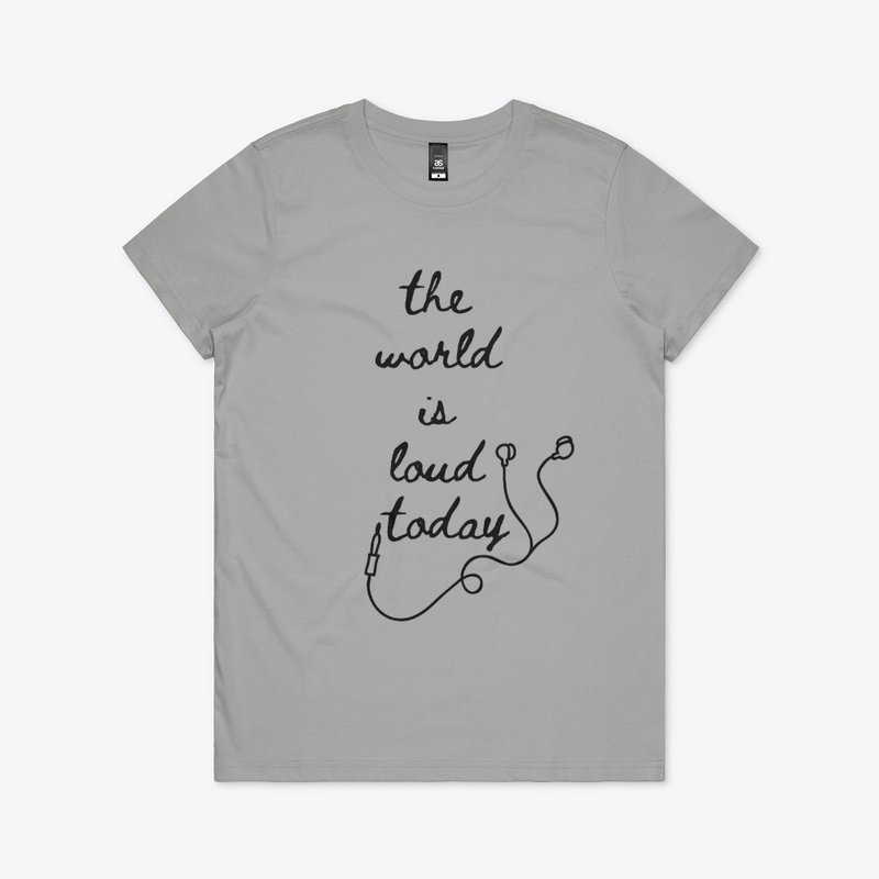 The World is Loud