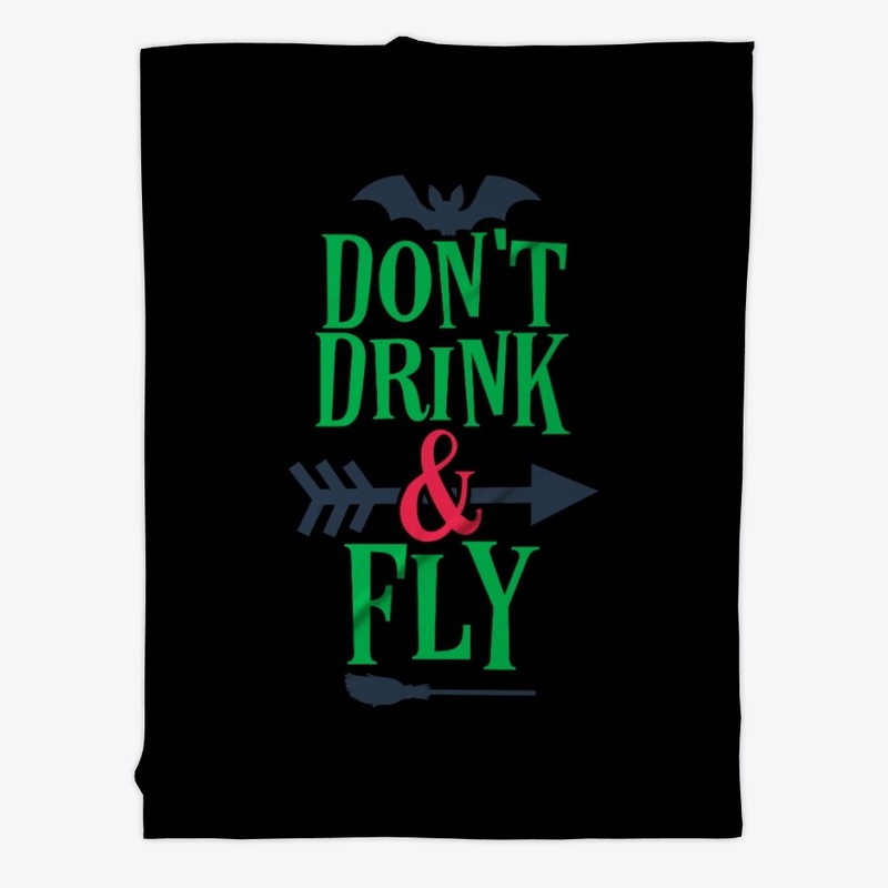 Dont Drink and Fly