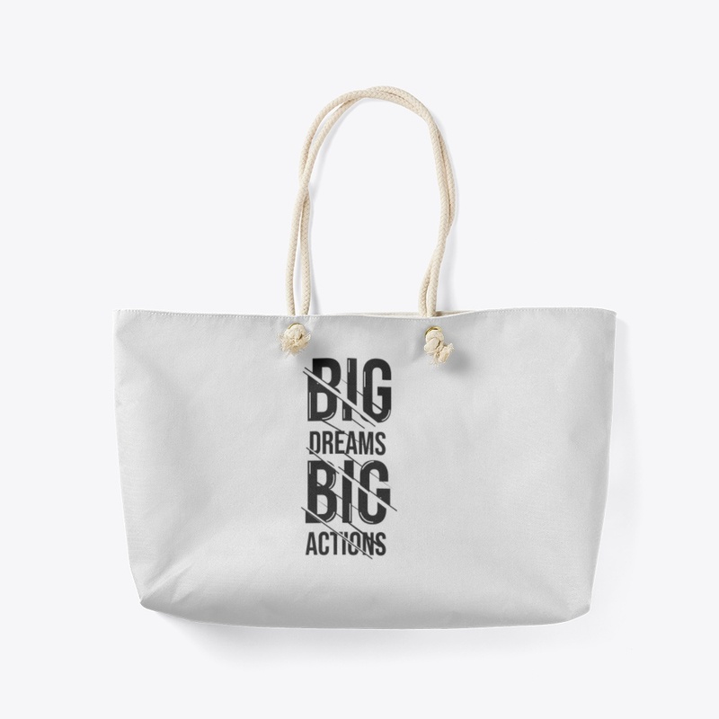 big dream big action