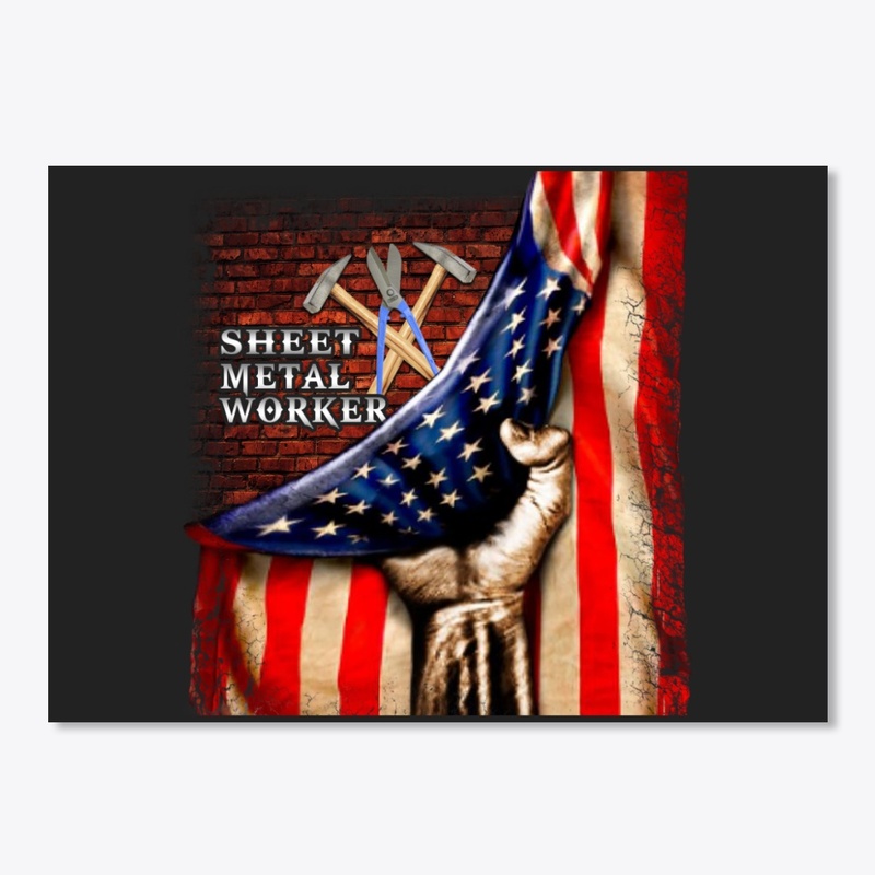 Proud American Sheet Metal Worker