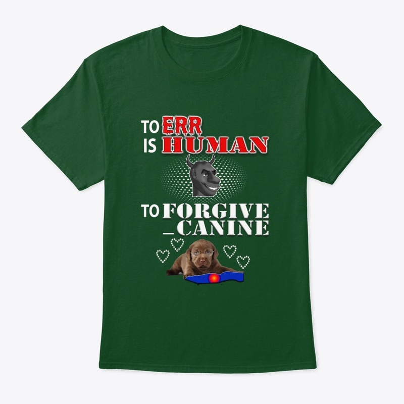 To err is human dog t-shirt