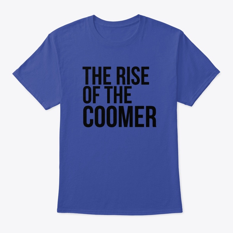 The rise of the coomer 